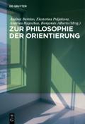 Zur Philosophie der Orientierung