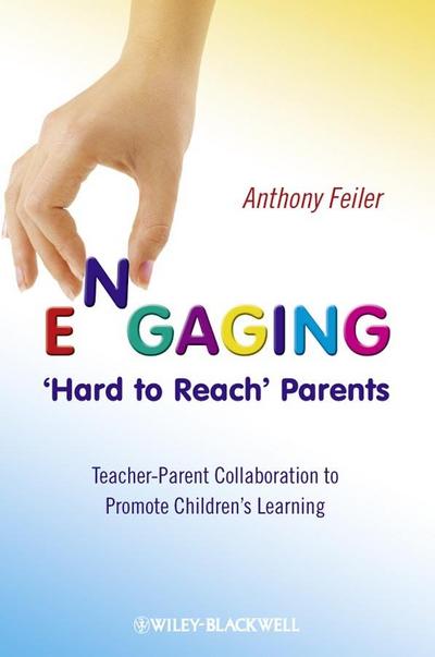 Engaging ’Hard to Reach’ Parents
