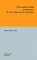 The Common Frame of Reference: A View from Law & Economics