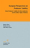 European Perspectives on Producers` Liability