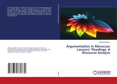 Argumentation in Moroccan Lawyers Pleadings: A Discourse Analysis
