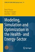 Modeling, Simulation and Optimization in the Healt