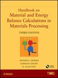 Handbook on Material and Energy Balance Calculations in Material Processing