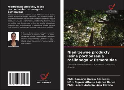 Niedrzewne produkty le¿ne pochodzenia ro¿linnego w Esmeraldas