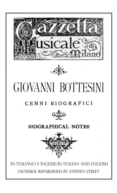 Giovanni Bottesini Cenni Biografici/Biographical Notes