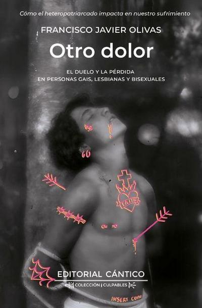 Otro Dolor: El Duelo Y La Pérdida En Personas Gais, Lesbianas Y Bisexuales