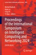 Proceedings of the International Symposium on Intelligent Computing and Networking 2024