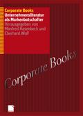 Corporate Books - Unternehmensliteratur als Marken