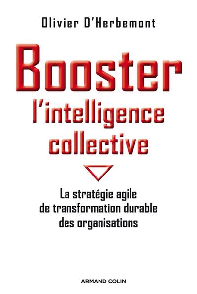Booster l’intelligence collective