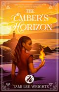 The Ember’s Horizon