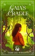 Gaia’s Cradle