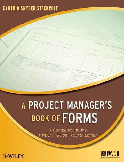 A Project Manager’s Book of Forms