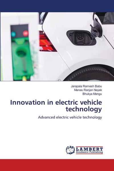 Innovation in electric vehicle technology