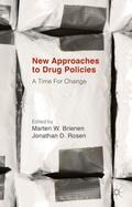 New Approaches to Drug Policies