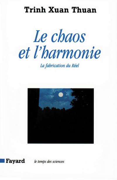 Le Chaos et l’harmonie
