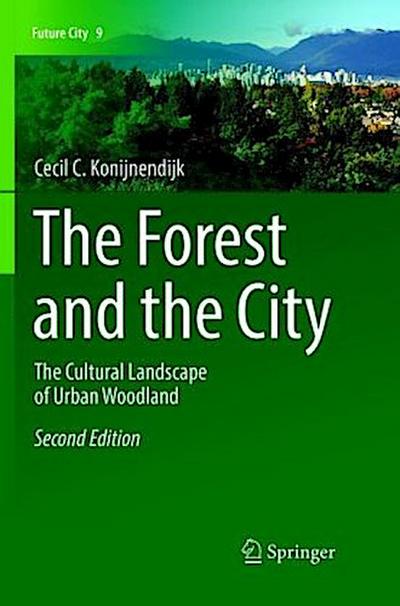 The Forest and the City