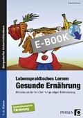 Lebenspraktisches Lernen: Gesunde Ernährung