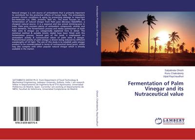 Fermentation of Palm Vinegar and its Nutraceutical value
