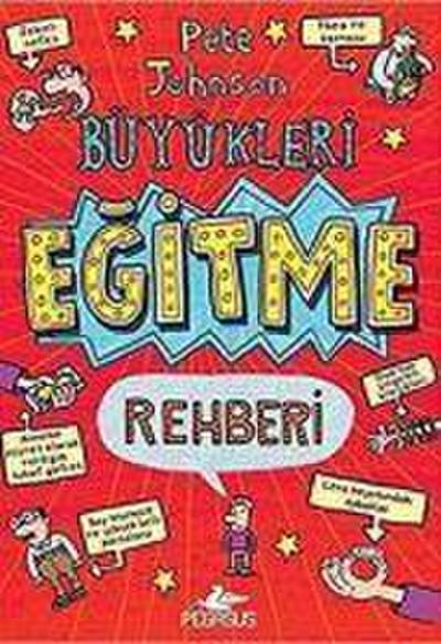 Büyükleri Egitme Rehberi