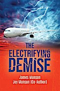 The Electrifying Demise