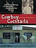 Cowboy Cocktails