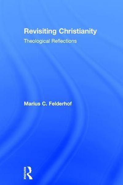 Revisiting Christianity