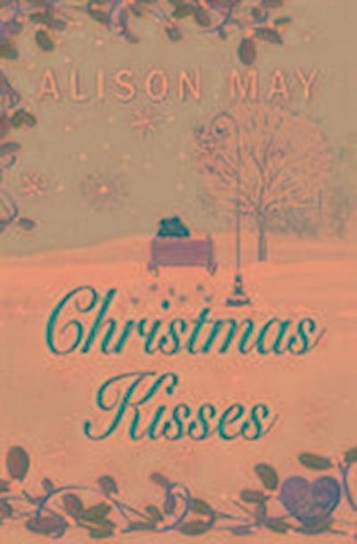 Christmas Kisses