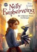 Nelly Emberwing - Die verbotenen Wesen von Rustgate
