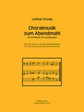 Choralmusik zum Abendmahlfür 3 Blockflöten (SSA)