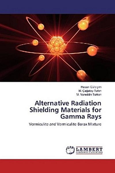 Alternative Radiation Shielding Materials for Gamma Rays