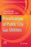 Privatization of Public City Gas Utilities