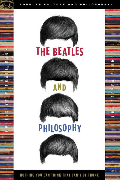 The Beatles and Philosophy