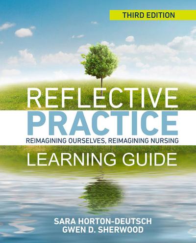 Learning Guide & Journal for Reflective Practice, Third Edition