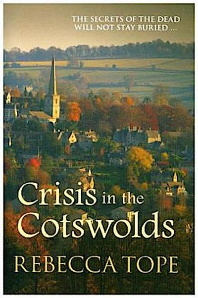 Crisis in the Cotswolds