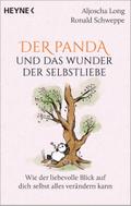 Der Panda und das Wunder der Selbstliebe