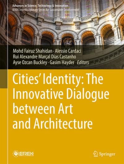 Cities’ Identity: The Innovative Dialogue between Art and Architecture