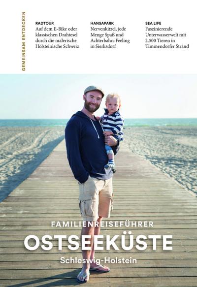 Familien-Reiseführer Ostseeküste Schleswig-Holstein