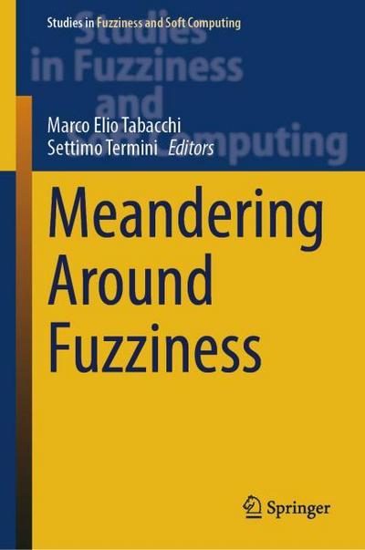 Meandering Around Fuzziness