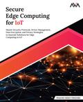 Secure Edge Computing for IoT