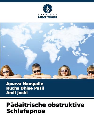 Pädaitrische obstruktive Schlafapnoe