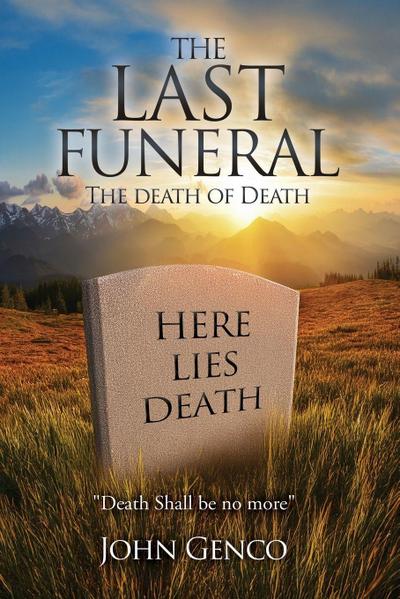 The Last Funeral