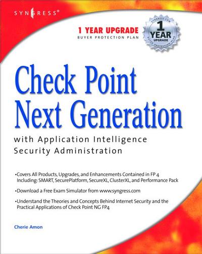 Check Point Next Generation with Application Intelligence Security Administration
