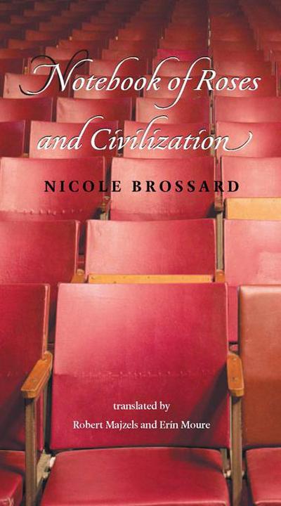 Notebook of Roses and Civilization