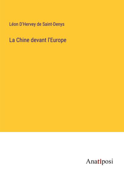 La Chine devant l’Europe