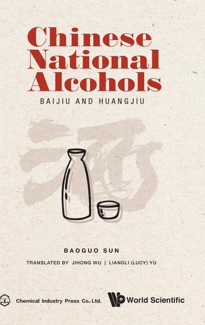 Chinese National Alcohols