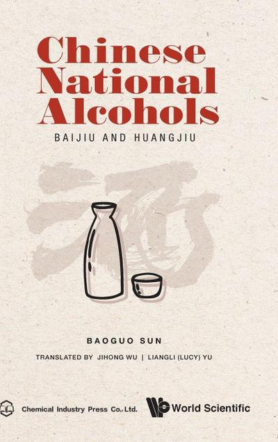 CHINESE NATIONAL ALCOHOLS