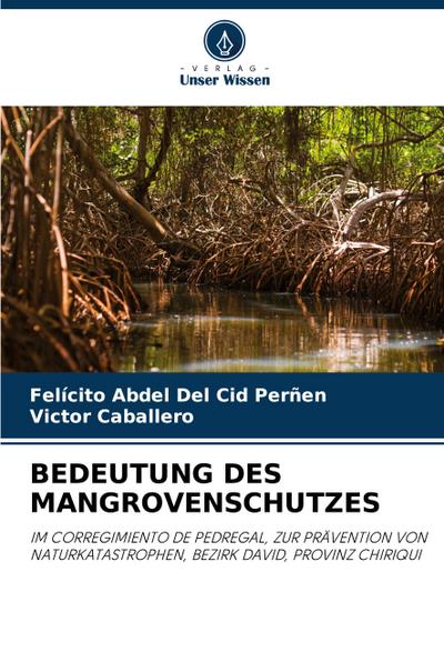 BEDEUTUNG DES MANGROVENSCHUTZES