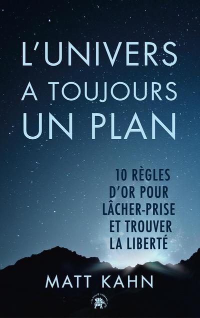 L’univers a toujours un plan