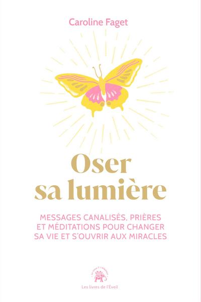 Oser sa lumière