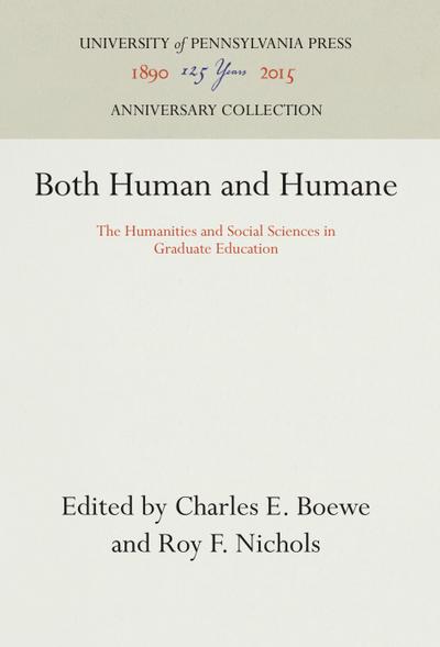 Both Human and Humane